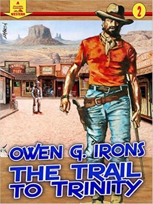 cover image of The Trail to Trinity (A Piccadilly Publishing Western